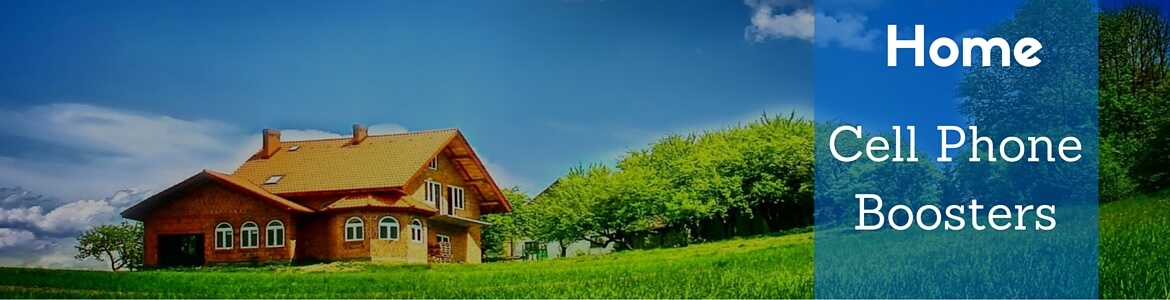 Home Cell Phone Boosters